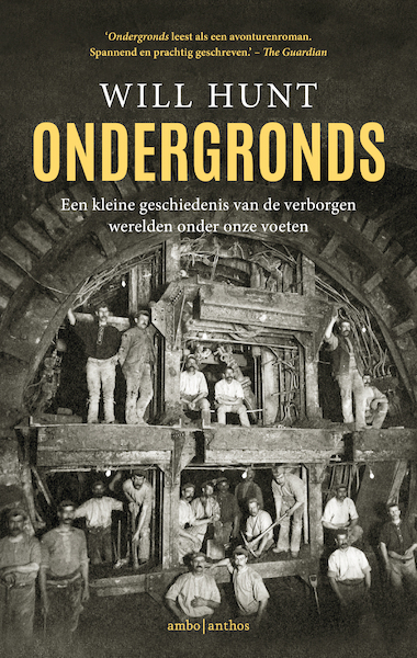 Ondergronds - Will Hunt (ISBN 9789026349591)