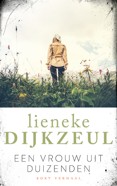 Een vrouw uit duizenden - Lieneke Dijkzeul (ISBN 9789026348334)