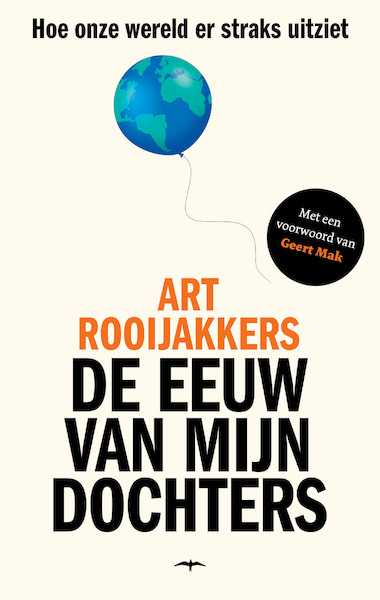 De eeuw van mijn dochters - Art Rooijakkers (ISBN 9789400406575)