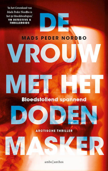 De vrouw met het dodenmasker - Mads Peder Nordbo (ISBN 9789026352263)