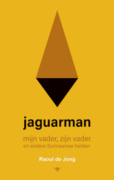 Jaguarman - Raoul de Jong (ISBN 9789403114415)