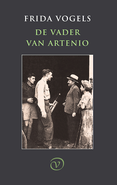 De vader van Artenio - Frida Vogels (ISBN 9789028262201)