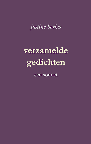 verzamelde gedichten - Justine Borkes (ISBN 9789086842308)
