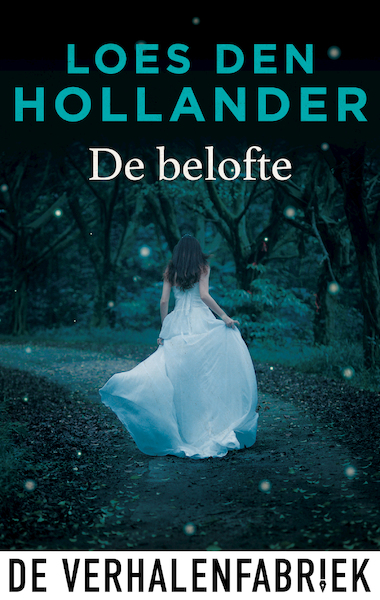De belofte - Loes den Hollander (ISBN 9789461095558)