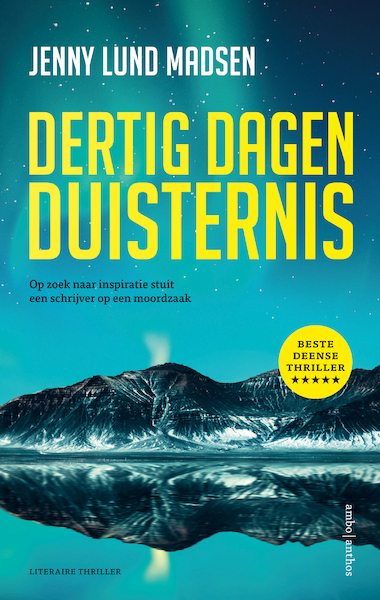 Dertig dagen duisternis - Jenny Lund Madsen (ISBN 9789026356070)