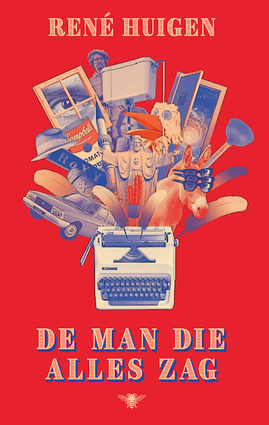 De man die alles zag - Rene Huigen (ISBN 9789403143811)