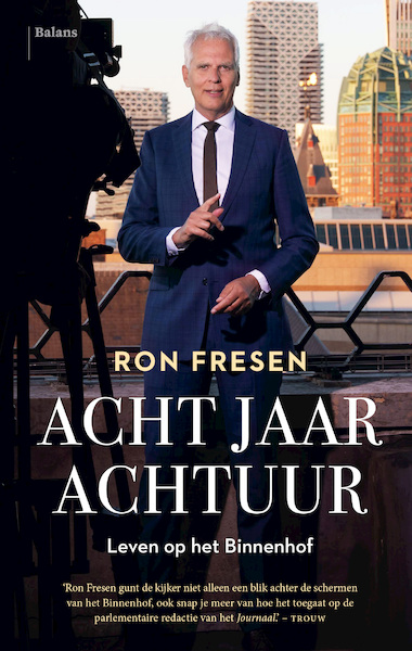 Acht jaar Achtuur - Ron Fresen (ISBN 9789463821766)