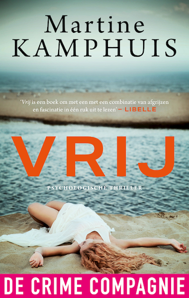 Vrij - Martine Kamphuis (ISBN 9789461095954)