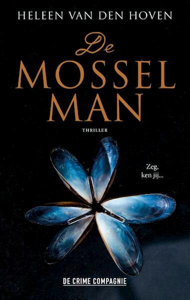 De Mosselman - Heleen van den Hoven (ISBN 9789461096142)
