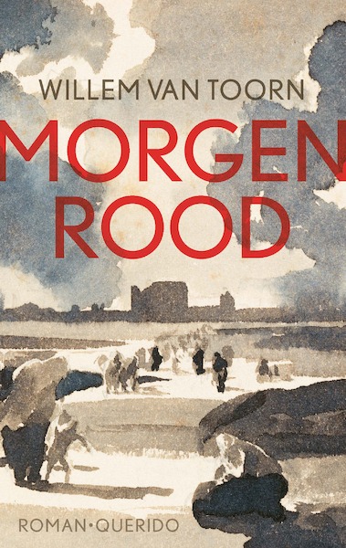 Morgenrood - Willem van Toorn (ISBN 9789021462455)
