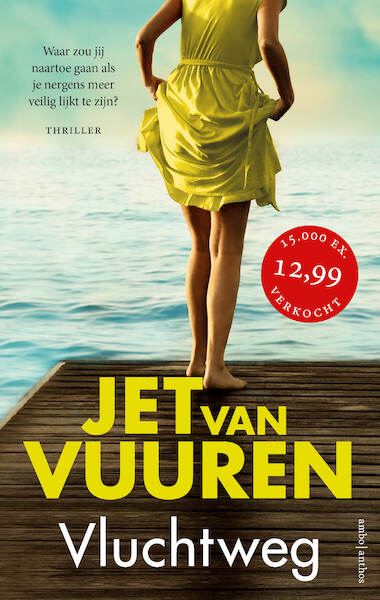Vluchtweg - Jet van Vuuren (ISBN 9789026360473)