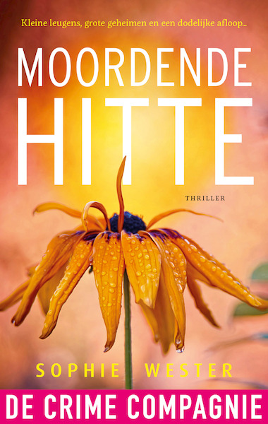 Moordende hitte - Sophie Wester (ISBN 9789461096821)