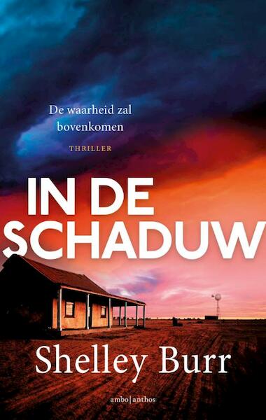 In de schaduw - Shelley Burr (ISBN 9789026359323)