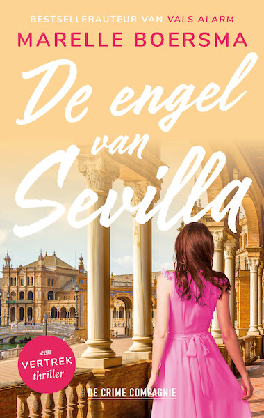 De engel van Sevilla - Marelle Boersma (ISBN 9789461096906)