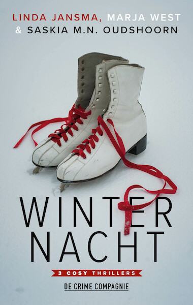 Winternacht - Linda Jansma, Saskia M.N. Oudshoorn, Marja West (ISBN 9789461096913)