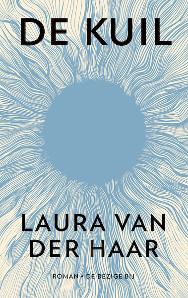 De kuil - Laura van der Haar (ISBN 9789403182018)