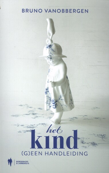 Het Kind - Bruno Vanobbergen (ISBN 9789463937498)