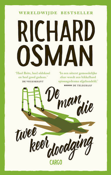 De man die twee keer doodging - Richard Osman (ISBN 9789403129198)