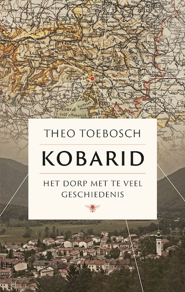 Kobarid - Theo Toebosch (ISBN 9789403100128)