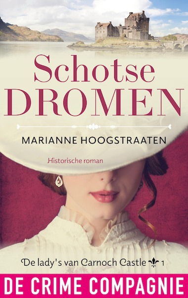 Schotse dromen - Marianne Hoogstraaten (ISBN 9789461098511)