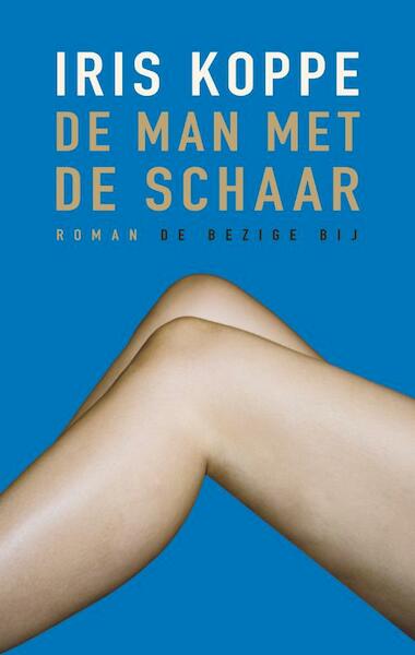 De man met de schaar - Iris Koppe (ISBN 9789023459941)