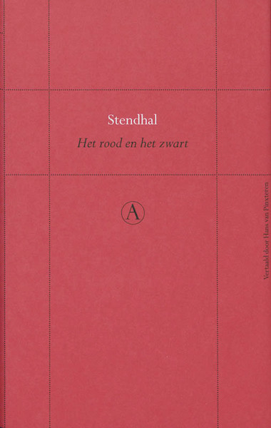 Het rood en het zwart - Stendhal (ISBN 9789025363550)