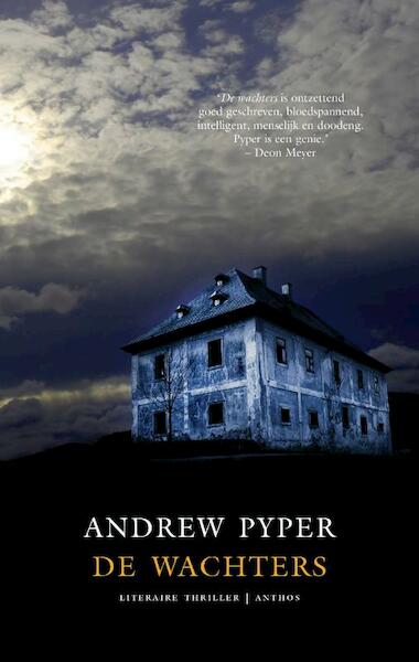 De wachters - Andrew Pyper (ISBN 9789041416698)