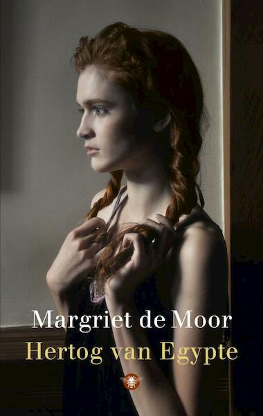 Hertog van Egypte - Margriet de Moor (ISBN 9789023466130)
