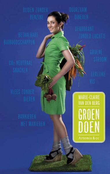 Groen doen - Marie-Claire van den Berg (ISBN 9789047202042)
