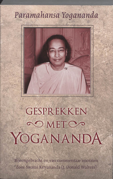 Gesprekken met Yogananda - P. Yogananda (ISBN 9789020203035)