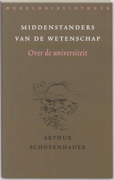 Middenstanders van de wetenschap - Arthur Schopenhauer (ISBN 9789028422704)