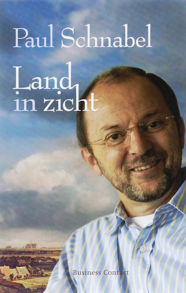 Land in zicht - Paul Schnabel (ISBN 9789047000556)