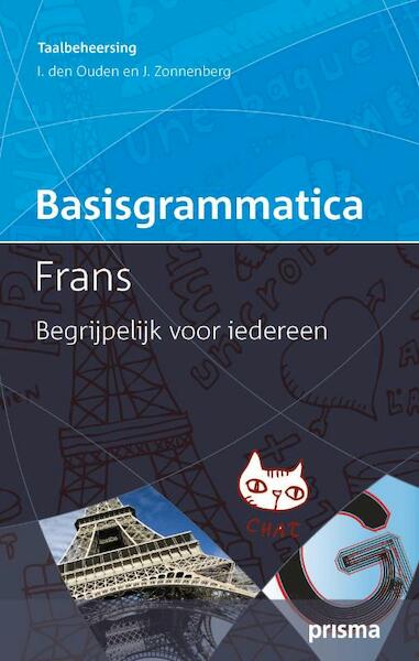 Prisma Basisgrammatica Frans - Ingolf den Ouden, Johan Zonnenberg (ISBN 9789049106102)