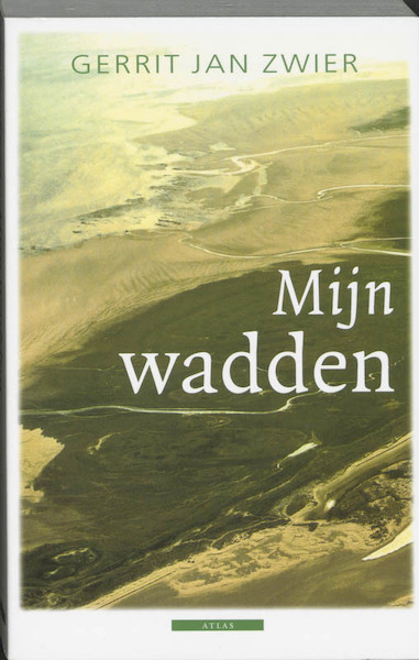 Mijn Wadden - Gerrit Jan Zwier (ISBN 9789045010731)