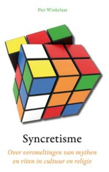 Syncretisme - Piet Winkelaar (ISBN 9789088502163)