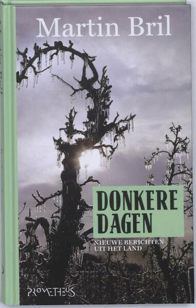 Donkere dagen - Martin Bril (ISBN 9789044618853)