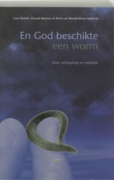 En God beschikte een worm / druk 3 - (ISBN 9789025970116)