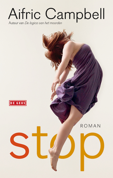 Stop - Aifric Campbell (ISBN 9789044522198)
