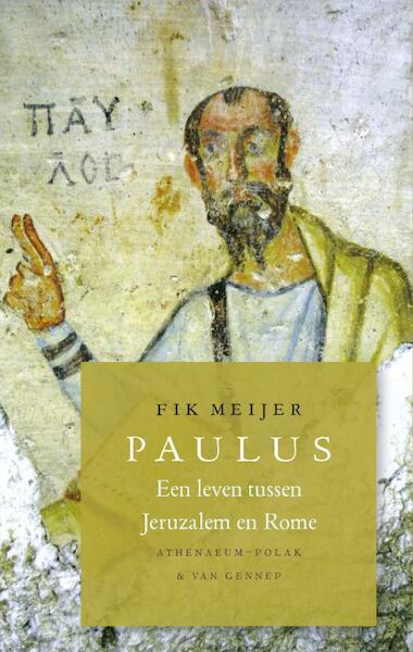 Paulus - Fik Meijer (ISBN 9789025370091)