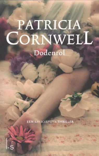 Dodenrol - midprice - Patricia Cornwell, Patricia D. Cornwell (ISBN 9789021807300)
