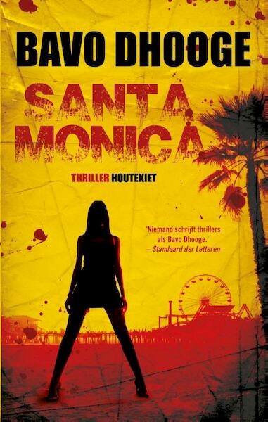 Santa Monica - Bavo Dhooge (ISBN 9789089242518)