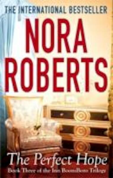 The Perfect Hope - Nora Roberts (ISBN 9780749955717)