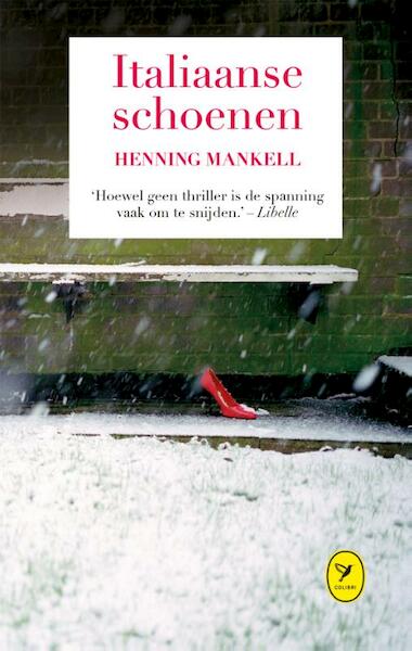 Italiaanse schoenen - Henning Mankell (ISBN 9789462370043)