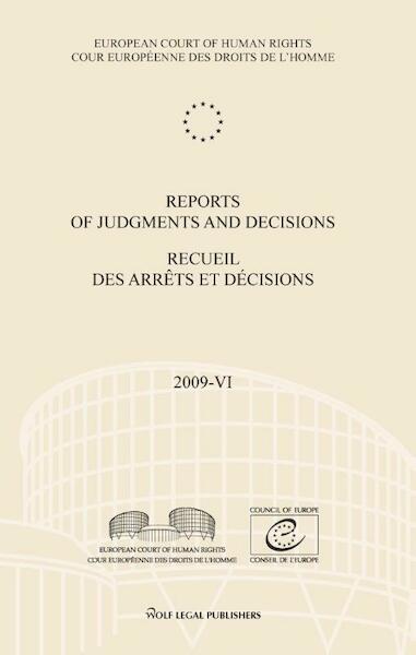 Reports of judgments and decisions / recueil des arrets et decicions Volume 2009-VI - (ISBN 9789462400474)