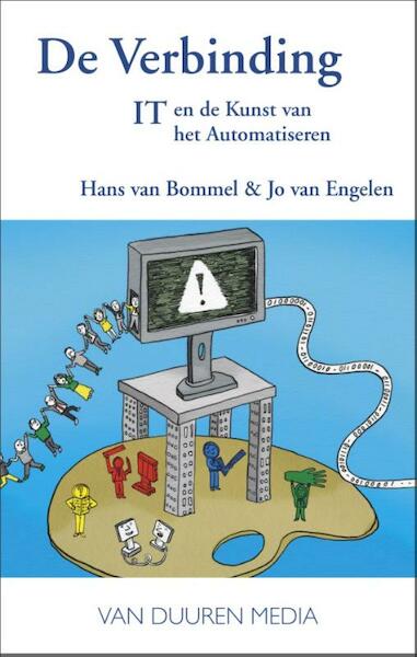 IT en de kunst van de verbinding - Hans van Bommel, Jo van Engelen (ISBN 9789059407893)