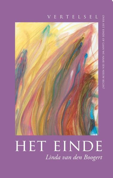 Het Einde - Linda van den Boogert (ISBN 9789081685139)