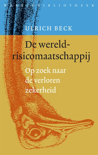 De wereldrisico-maatschappij - Ulrich Beck (ISBN 9789028441422)