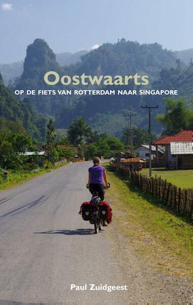 Oostwaarts - Paul Zuidgeest (ISBN 9789038925066)