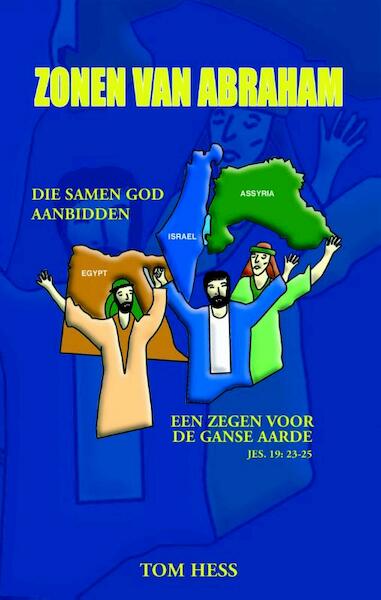 Zonen van Abraham - Tom Hess (ISBN 9789075226706)