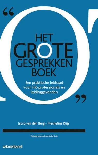 Het GROTE Gesprekkenboek - Jacco van den Berg, Mecheline Klijs (ISBN 9789462153745)